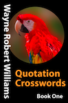 Quotation Crosswords Book One